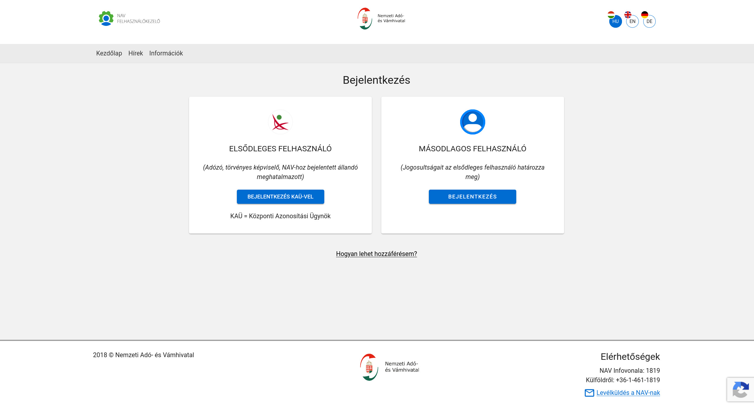 Bejelentkezés-választó: elsődleges felhasználó KAÜ-vel, vagy másodlagos felhasználó.