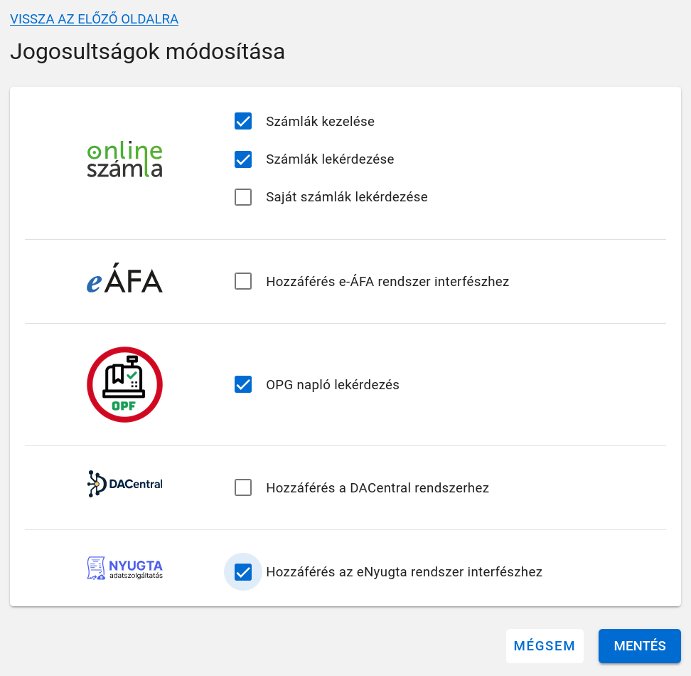 A NAV éles Felhasználókezelőjének Jogosultságok módosítása lapja: az Online Számla, e-ÁFA, OPG és DACentral sorok alatt a „Hozzáférés az eNyugta rendszer interfészhez” jelölőnégyzet, bepipálva.