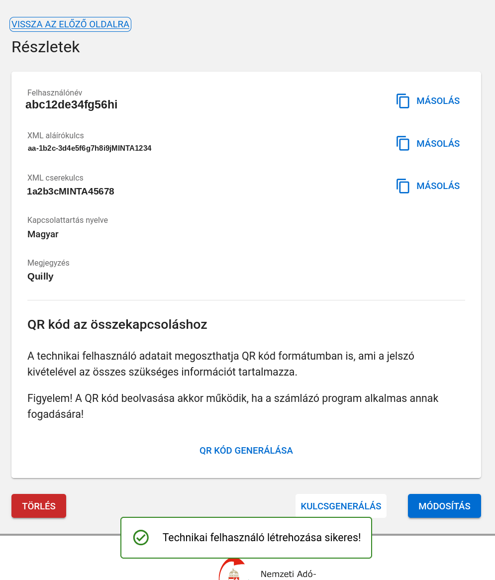 A frissen létrehozott technikai felhasználó Részletek lapja: felhasználónév, XML aláírókulcs, XML cserekulcs, és a „Technikai felhasználó létrehozása sikeres!” visszajelzés.